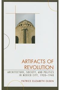 Artifacts of Revolution