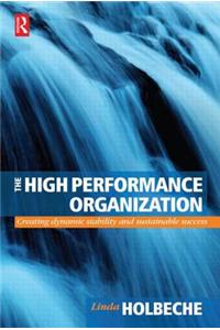 The High Performance Organization
