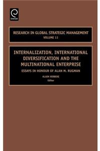 Internalization, International Diversification and the Multinational Enterprise