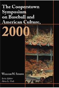 Cooperstown Symposium on Baseball and American Culture