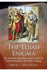 Elijah Enigma