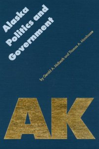 Alaska Politics and Government