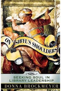 On Sibyl's Shoulders
