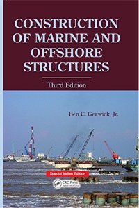 Construction of Marine and offshore Structures, 3rd Edition