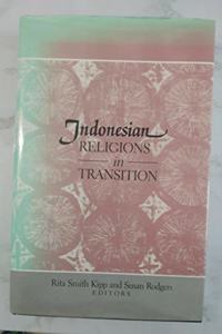 Indonesian Religions in Transition