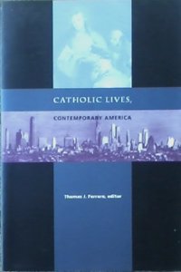 Catholic Lives/Contemporary America, 93