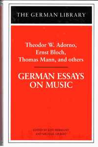German Essays on Music: No. 43 (German Library S.)