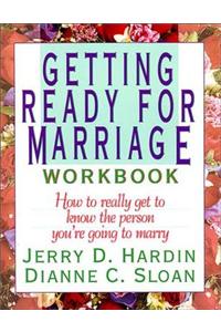 Getting Ready for Marriage