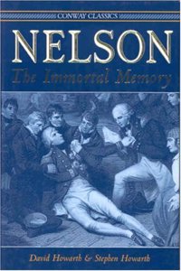 NELSON THE IMMORTAL MEMORY (Conway Classics)