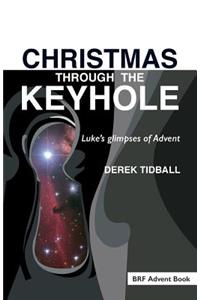 Christmas through the Keyhole