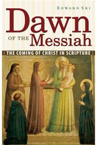 Dawn of the Messiah
