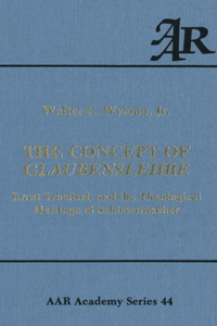 The Concept of Glaubenslehre