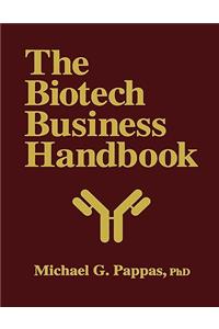 The Biotech Business Handbook