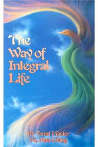 Way of Integral Life