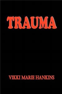Trauma