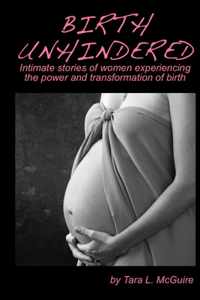 Birth Unhindered