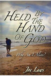 Held by the Hand of God