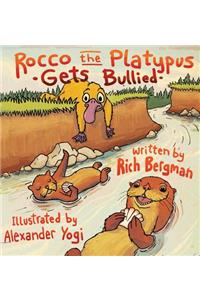 Rocco the Platypus Gets Bullied