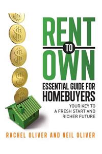 Rent to Own Essential Guide for Homebuyers