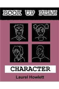 Book Up Plan: Character