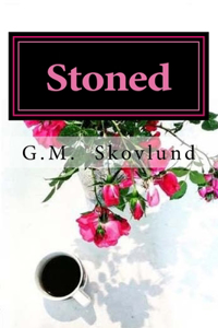 Stoned