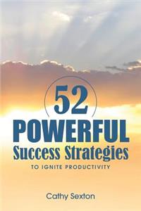 52 Powerful Success Strategies