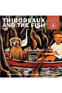 Thibodeaux and the Fish