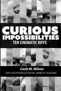Curious Impossibilities