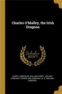 Charles O'Malley, the Irish Dragoon