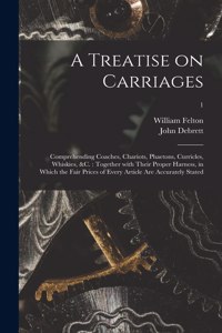 Treatise on Carriages