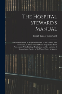 Hospital Steward's Manual
