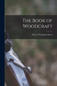 Book of Woodcraft