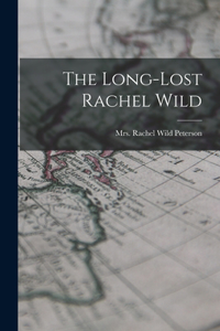 Long-lost Rachel Wild