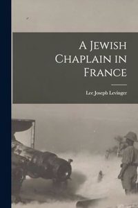 A Jewish Chaplain in France