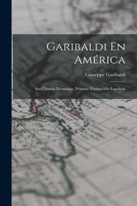 Garibaldi En América