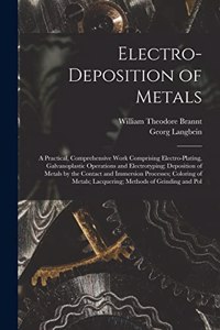 Electro-Deposition of Metals