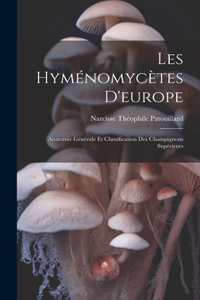 Les Hyménomycètes D'europe