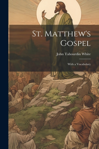 St. Matthew's Gospel