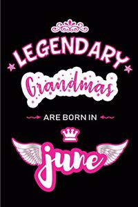 Legendary Grandmas are born in June