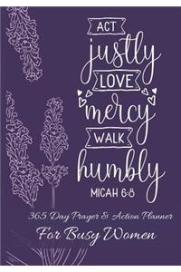 Act Justly Love Mercy Walk Humbly Micah 6