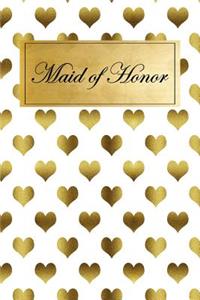 Maid of Honor
