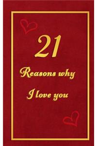 21 Reasons why I Love You