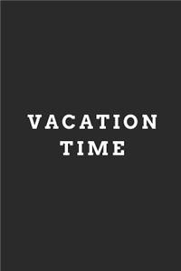Vacation Time