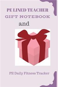 PE Lined Teacher Gift Notebook