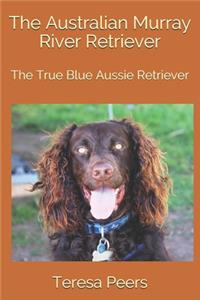 Australian Murray River Retriever