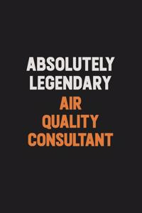 Absolutely Legendary Air Quality Consultant