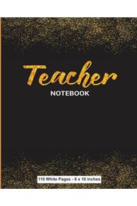 Teacher Notebook 110 White Pages 8x10 inches