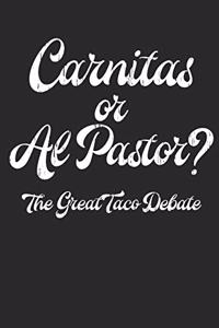 Carnitas or Al Pastor? The Great Taco Debate Food Journal