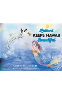 Leilani Keeps Hawaii Beautiful