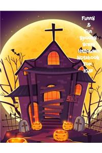 Funny & Fun Spooky Scary Halloween Notebook For Kids